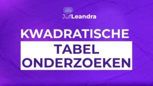 h1-07-kwadratische-tabel-onderzoeken
